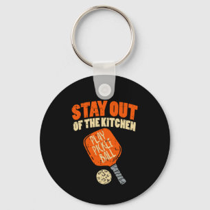 Pickleball - Stay Out Of The Kitchen Key Ring