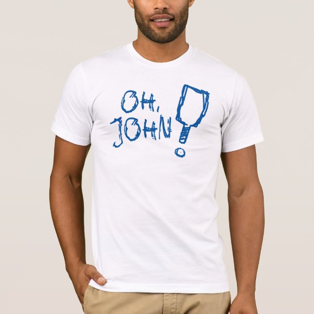Pickleball T-shirt - Oh John! (Front)