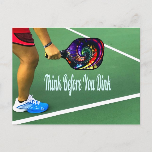Pickleball Think Before You Dink Postcard (Front)