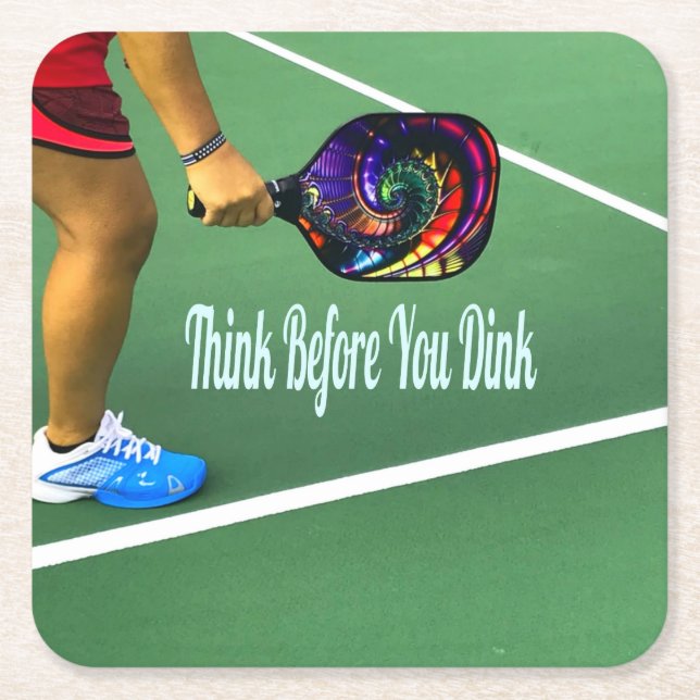 Pickleball Think Before You Dink Square Paper Coaster (Front)