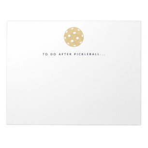 Pickleball To Do After Pickleball Player Notepad