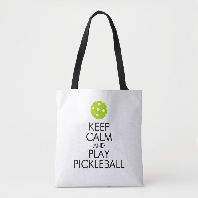 Pickleball Tote Bag -Keep Calm and Play Pickleball (Front)