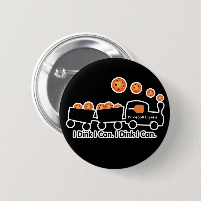 Pickleball Training I Dink I Can Orange Ball 6 Cm Round Badge (Front & Back)