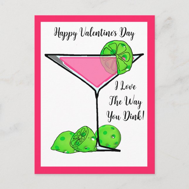 Pickleball Valentine I love the way you dink Cosmo Postcard (Front)