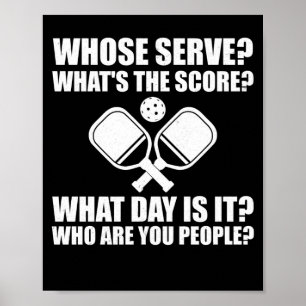 Pickleball Whose Serve Score League Pickleball Poster