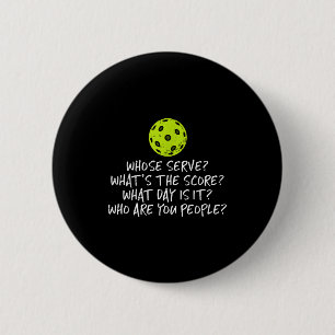Pickleball whose serve whats score pickle ball 6 cm round badge