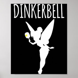 Pickleball women's girls dinkerbell cute poster