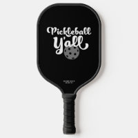 Pickleball Y'all Funny Black and White Unique