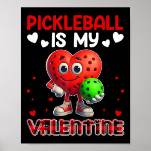 Picklebyll Is My Valentine Cute Bylls Hearts Shape Poster