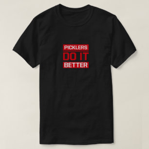 Picklers do it better - Pickleball Men's T-Shirt