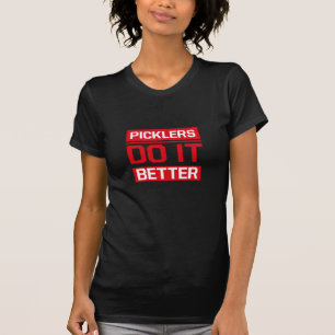 Picklers do it better - Pickleball Women's T-Shirt