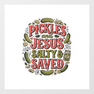Pickles and Jesus Salty Saved Vintage Shirt Design