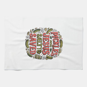 Pickles and Jesus Salty Saved Vintage Shirt Design Tea Towel