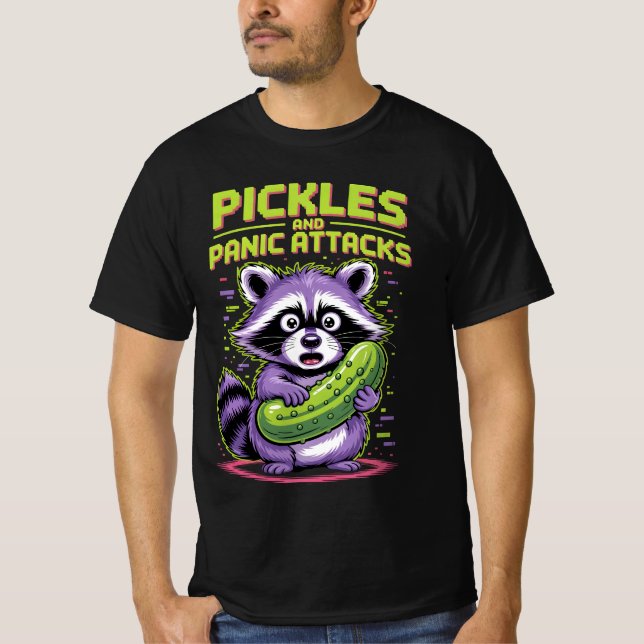 Pickles and Panic Attacks – Raccoon Chaos Edition T-Shirt (Front)