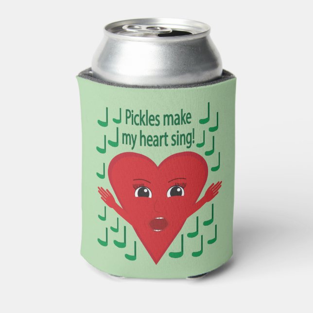 "Pickles make my heart sing!" Singing Heart Can Cooler (Can Back)