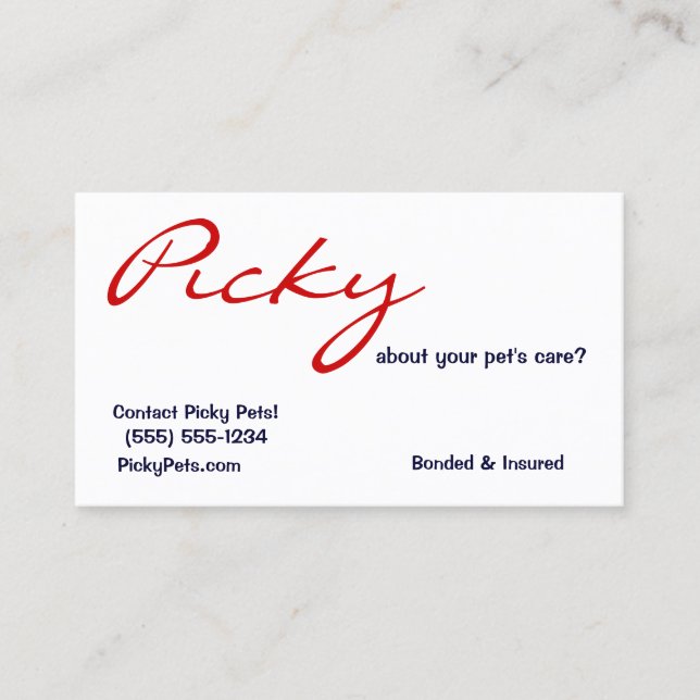 Picky About Pet Care? Pet Sitter Red White Blue Business Card (Front)