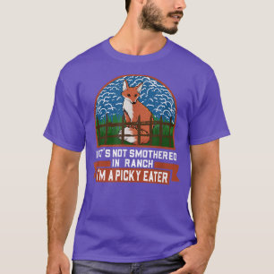Picky Eater Fo Love Ranch Dressing Fun Fussy Picky T-Shirt