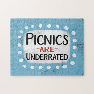 Picnics Are Underrated Jigsaw Puzzle