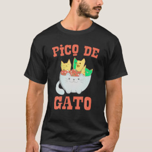 Pico De Gato Shirt Food Pun Funny Nacho Kitties T