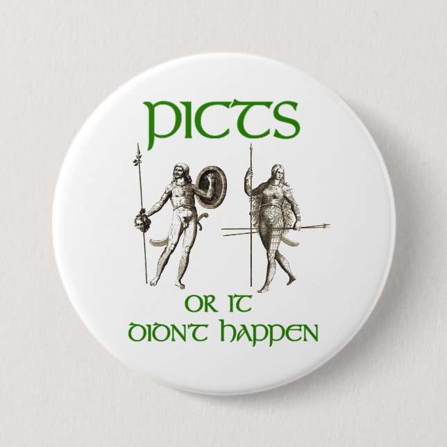 Pics or It Didn't Happen 7.5 Cm Round Badge (Front)