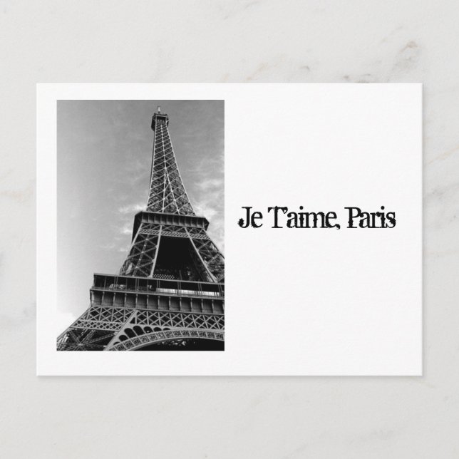 Pictures_of_Eiffel_Tower_black_and_white, Je T'... Postcard (Front)