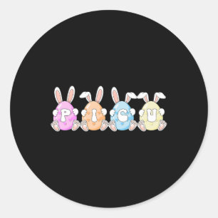 Picu Bunny Easter Eggs Fun Picu Nurse Happy Easter Classic Round Sticker