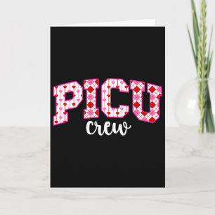 Picu Crew Valentine Picu Nurse Valentines Day Picu Card