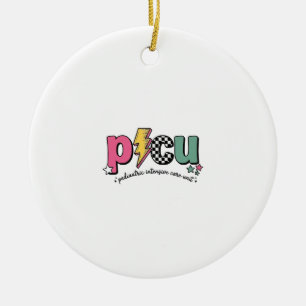 PICU Paediatrics Intensive Care Unit Nurse Shirt_1 Ceramic Ornament