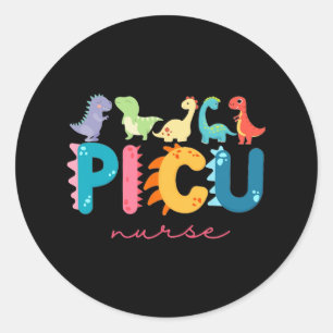 Picu Paediatrics Nurse Dinosaurs Picu Squad Nurse Classic Round Sticker