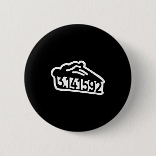 Pie day 3.14 funny math pun nerd men women kids 6 cm round badge