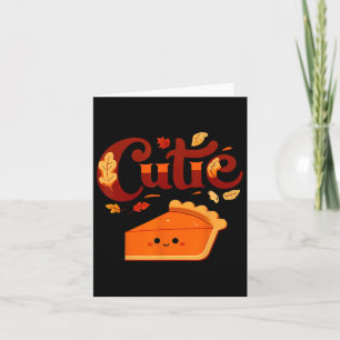 Pie Day Pi Day Thanksgiving Cutie Pumpkin Pie Cuti Card