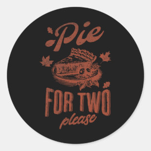 Pie For Two Please Thanksgiving Pregnancy Announce Classic Round Sticker