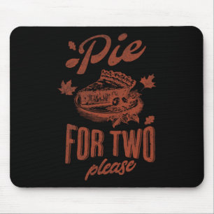 Pie For Two Please Thanksgiving Pregnancy Announce Mouse Pad