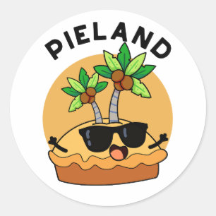 Pie-land Funny Island Pun  Classic Round Sticker