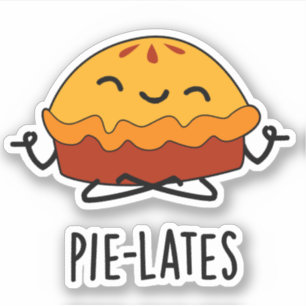 Pie-lates Funny Food Pie Pun 