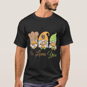Pie Loves You Funny Pumpkin Spice Fun Gnome Food F T-Shirt