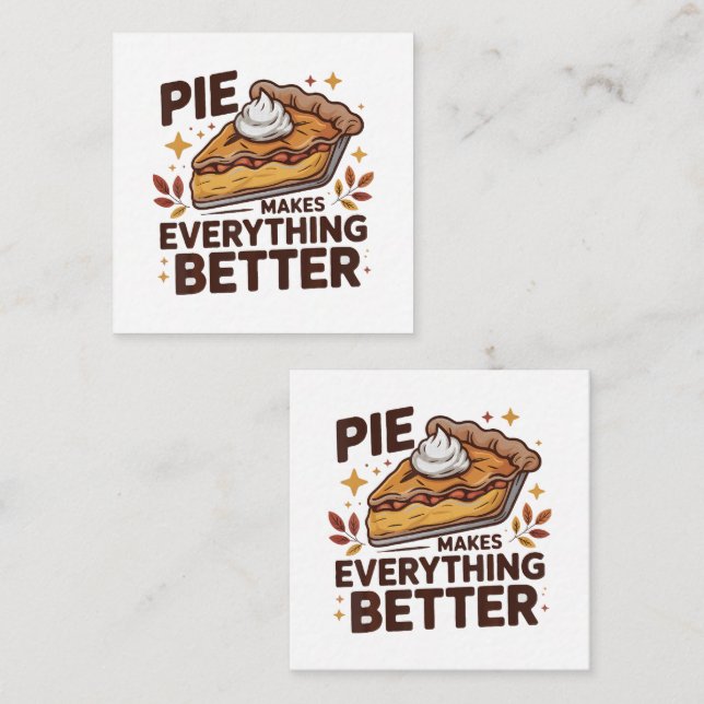 Pie Makes Better Enclosure Card (Front/Back)