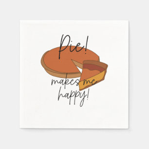 Pie Makes Me Happy Pie Party Napkin