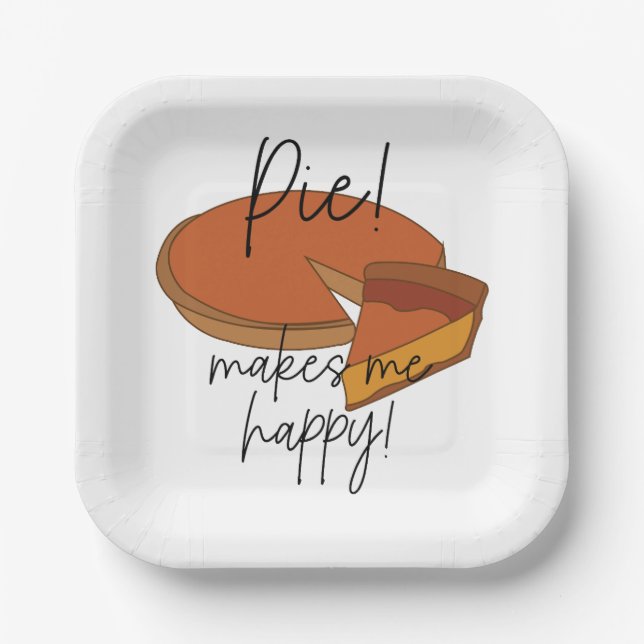 Pie Makes Me Happy Pie Party Paper Plate (Front)