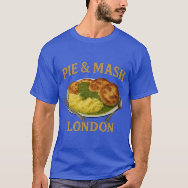 Pie Mash T-Shirt (Front)