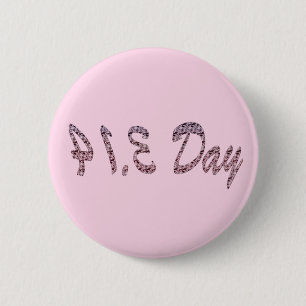 Pie Pink Pi Day 6 Cm Round Badge