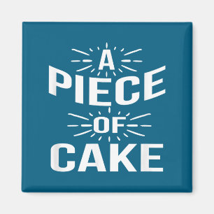 Piece Cake English Idioms Saying Illustration Magnet