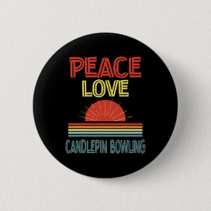 Piece Love Candlepin Bowling Funny 6 Cm Round Badge