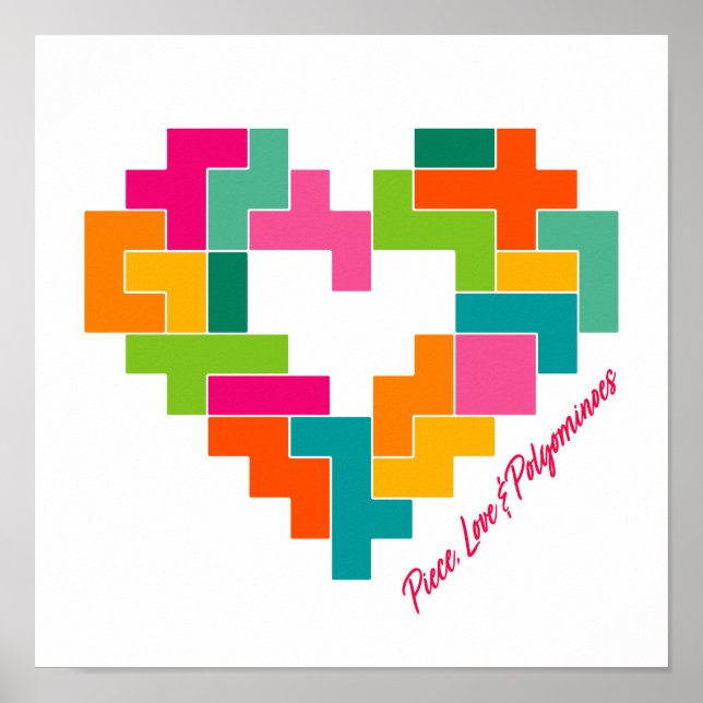 Piece, Love & Polyominoes Print (Front)
