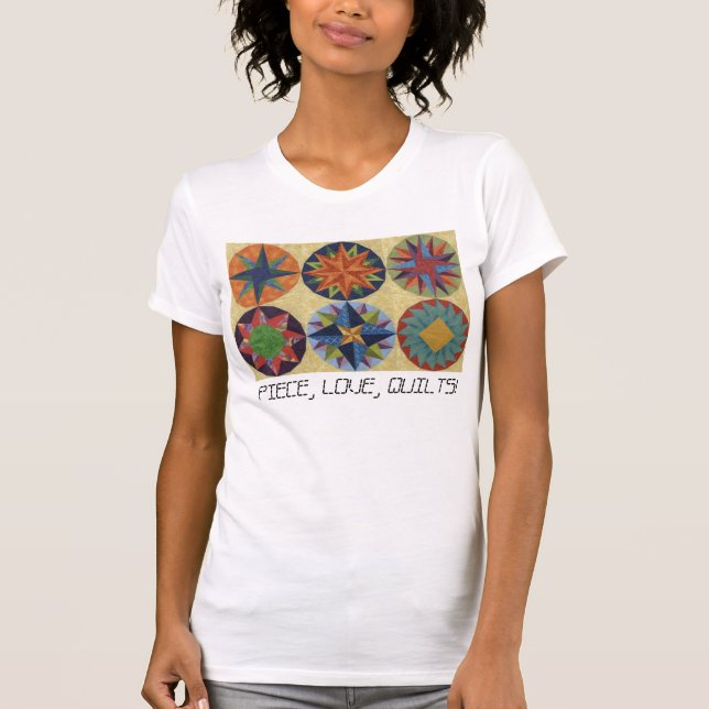 PIECE, LOVE, QUILTS! T-Shirt (Front)
