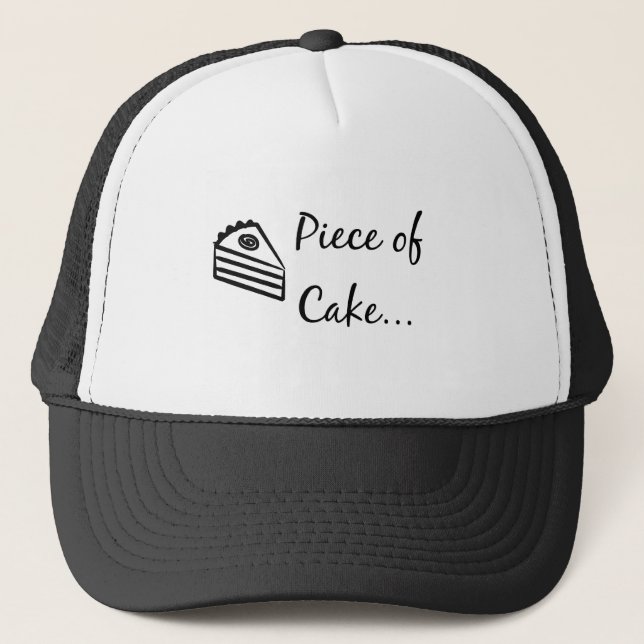 Piece of Cake Trucker Hat (Front)