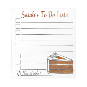 Piece of (Carrot) Cake! Personalised To Do List Notepad