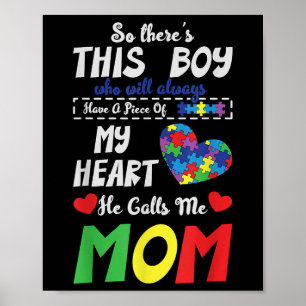 Piece Of My Heart Mum Son Autistic Kids Autism Poster