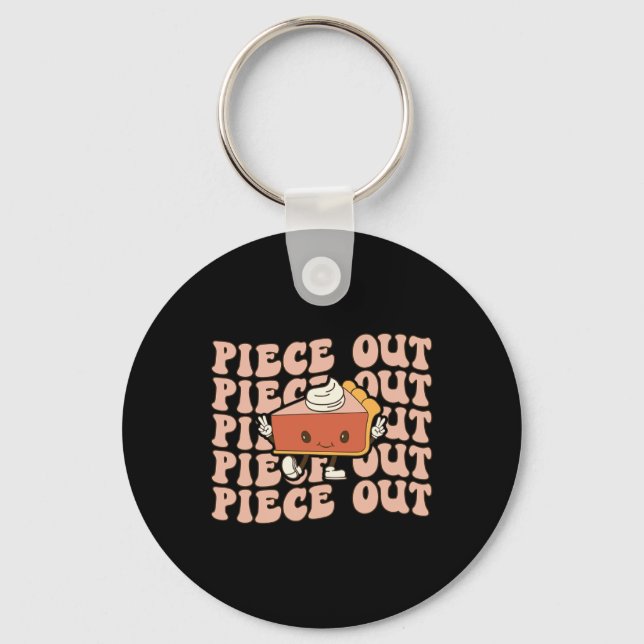 Piece Out Pumpkin Pie Retro Groovy Thanksgiving Fa Key Ring (Front)