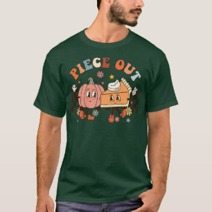 Piece Out Pumpkin Pie Retro Thanksgiving Fall Funn T-Shirt